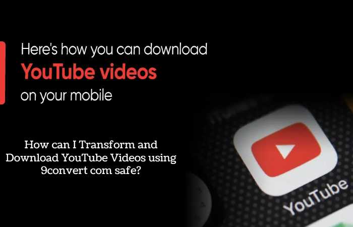 9convert com safe free YouTube downloader_ (2)