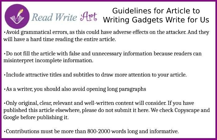 Guidelines for Article to Writing Gadgets Write for Us