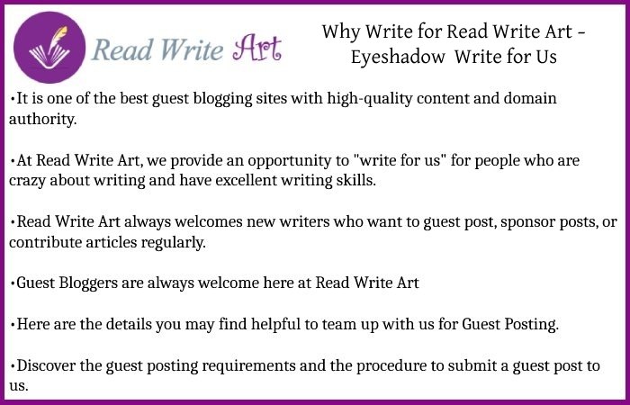 Why Write for Read Write Art – Eyeshadow  Write for Us