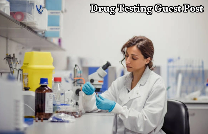 Drug Testing Guest Post